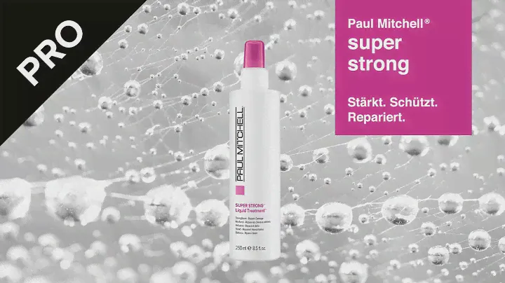 Super Strong Liquid Treatment – regenerierende Hair-Care für kraftloses Haar